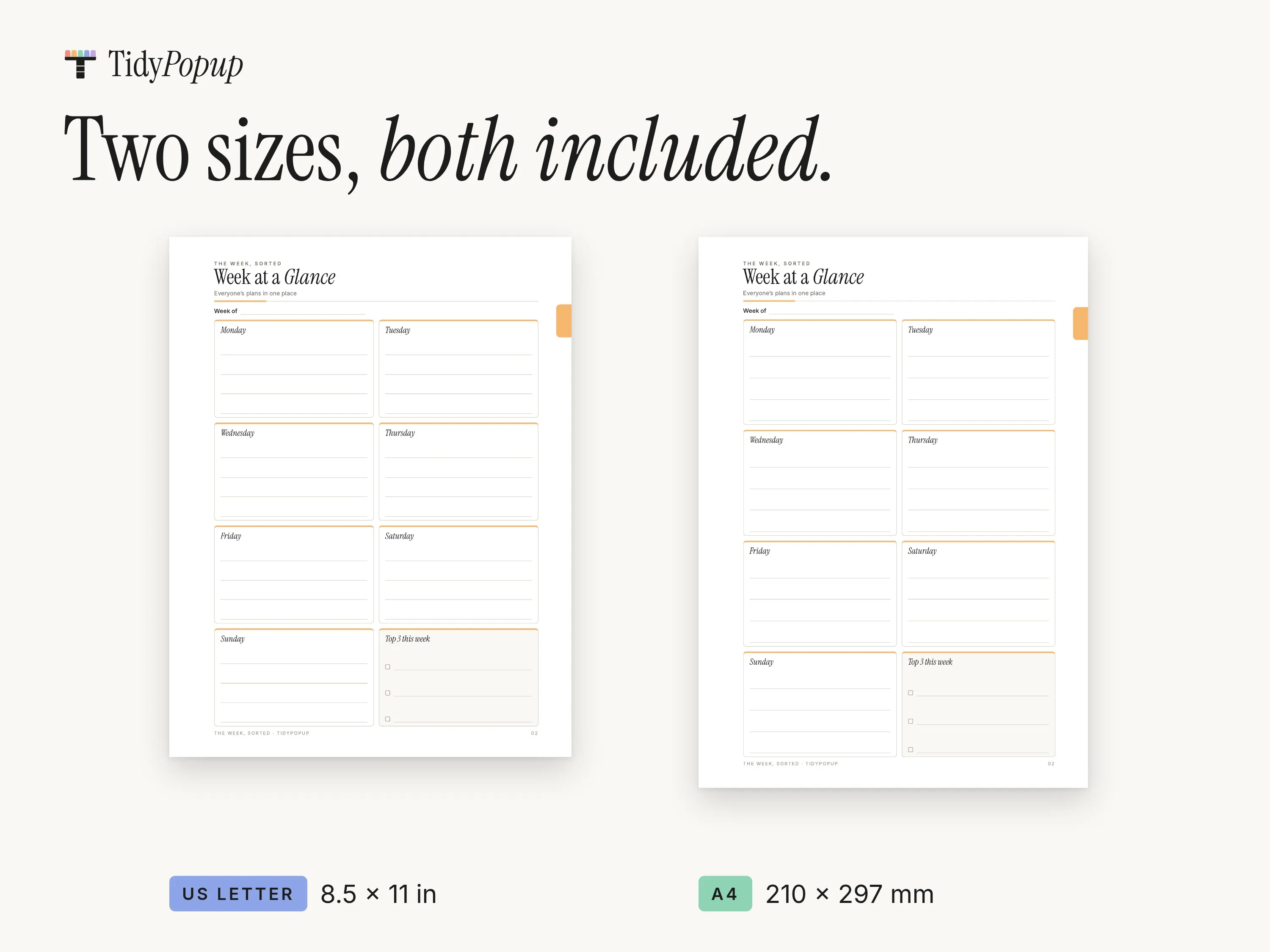 The Week at a Glance page shown in US Letter (8.5 × 11 in) and A4 (210 × 297 mm), side by side